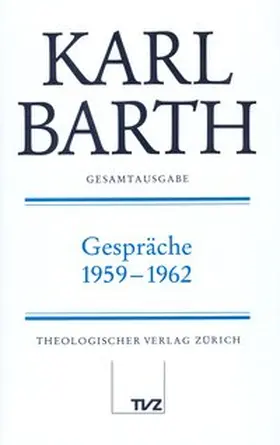 Barth / Busch / Stoevesandt |  Karl Barth Gesamtausgabe | Buch |  Sack Fachmedien