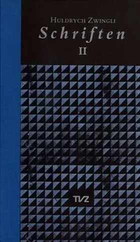 Zwingli / Brunnschweiler / Lutz |  Huldrych Zwingli Schriften | Buch |  Sack Fachmedien