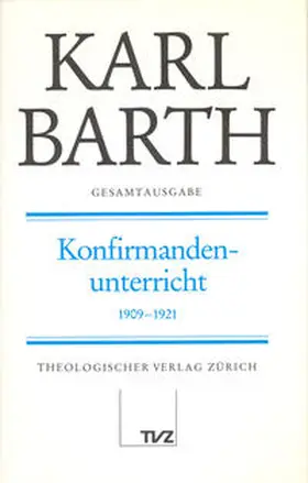 Barth / Fangmeier / Stoevesandt |  Karl Barth Gesamtausgabe | Buch |  Sack Fachmedien