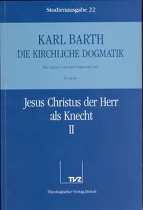 Barth |  Karl Barth: Die Kirchliche Dogmatik. Studienausgabe. KD-Stud. Komplettausgabe | Buch |  Sack Fachmedien
