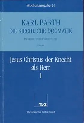 Barth |  Karl Barth: Die Kirchliche Dogmatik. Studienausgabe. KD-Stud. Komplettausgabe | Buch |  Sack Fachmedien