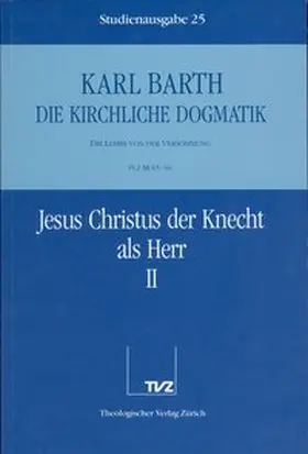 Barth |  Karl Barth: Die Kirchliche Dogmatik. Studienausgabe. KD-Stud. Komplettausgabe | Buch |  Sack Fachmedien