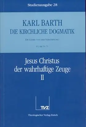Barth |  Karl Barth: Die Kirchliche Dogmatik. Studienausgabe. KD-Stud. Komplettausgabe | Buch |  Sack Fachmedien