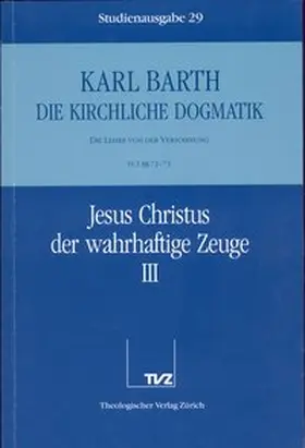 Barth |  Karl Barth: Die Kirchliche Dogmatik. Studienausgabe. KD-Stud. Komplettausgabe | Buch |  Sack Fachmedien