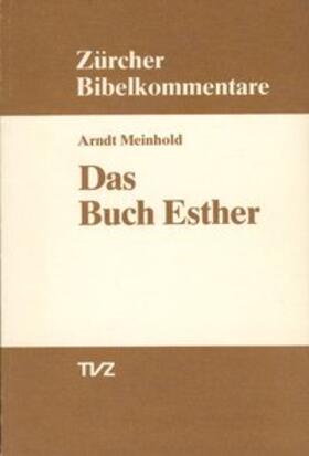 Meinhold |  Das Buch Esther | Buch |  Sack Fachmedien