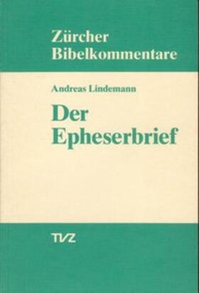 Lindemann |  Der Epheserbrief | Buch |  Sack Fachmedien