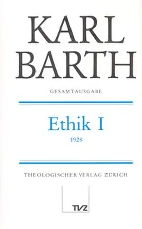 Barth / Braun |  Karl Barth Gesamtausgabe | Buch |  Sack Fachmedien