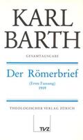 Schmidt / Barth |  Der Römerbrief 1919 | Buch |  Sack Fachmedien