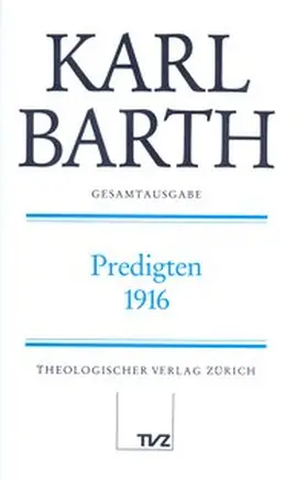 Schmidt / Barth / Stoevesandt |  Predigten 1916 | Buch |  Sack Fachmedien