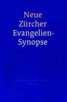 Ruckstuhl / Weder |  Neue Zürcher Evangeliensynopse | Buch |  Sack Fachmedien