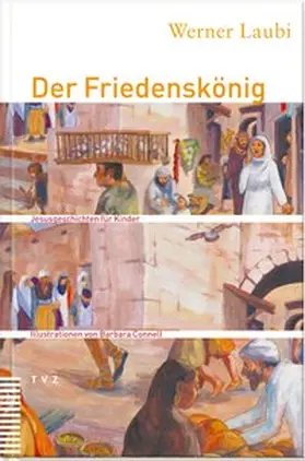 Laubi |  Der Friedenskönig | Buch |  Sack Fachmedien