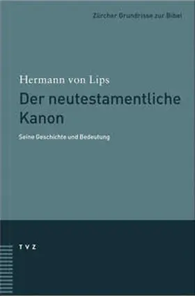 Lips |  Der neutestamentliche Kanon | Buch |  Sack Fachmedien