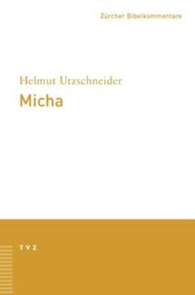 Utzschneider |  Micha | Buch |  Sack Fachmedien