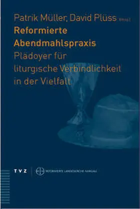 Plüss |  Reformierte Abendmahlspraxis | Buch |  Sack Fachmedien