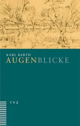 Barth |  Augenblicke | Buch |  Sack Fachmedien