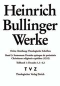 Opitz / Bullinger |  Heinrich Bullinger Werke | Buch |  Sack Fachmedien