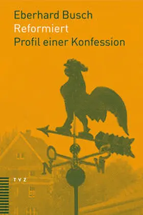 Busch |  Reformiert | Buch |  Sack Fachmedien