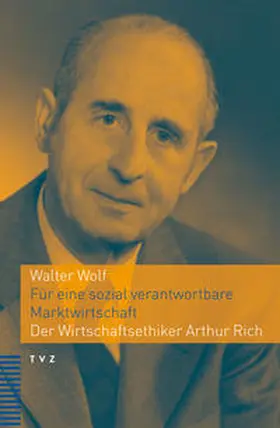 Wolf |  Für eine sozial verantwortbare Marktwirtschaft | Buch |  Sack Fachmedien