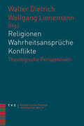 Dietrich / Lienemann |  Religionen - Wahrheitsansprüche - Konflikte | Buch |  Sack Fachmedien