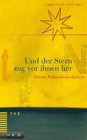 Voss |  Und der Stern zog vor ihnen her | Buch |  Sack Fachmedien