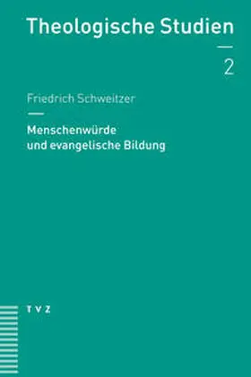 Schweitzer |  Menschenwürde und Bildung | eBook | Sack Fachmedien