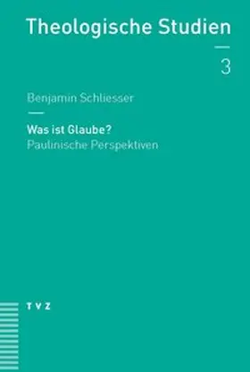 Schliesser |  Was ist Glaube? | eBook | Sack Fachmedien