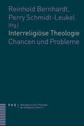 Bernhardt / Schmidt-Leukel |  Interreligiöse Theologie | Buch |  Sack Fachmedien