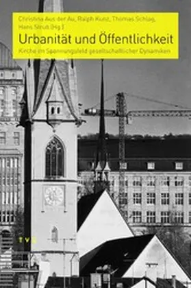 Kunz / Aus der Au / Schlag |  Urbanität und Öffentlichkeit | eBook | Sack Fachmedien