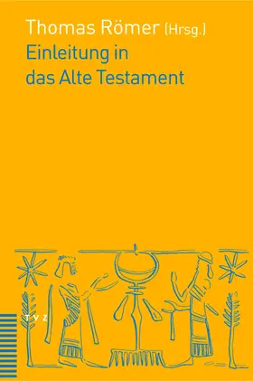Römer / Macchi / Nihan |  Einleitung in das Alte Testament | eBook | Sack Fachmedien
