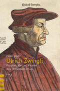 Opitz |  Ulrich Zwingli | Buch |  Sack Fachmedien