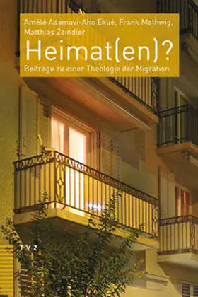Adamavi-Aho Ekué / Mathwig / Zeindler |  Heimat(en)? | Buch |  Sack Fachmedien