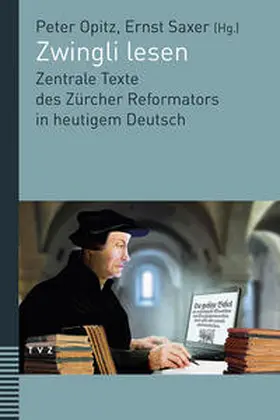 Opitz / Saxer | Zwingli lesen | Buch | 978-3-290-17910-6 | sack.de