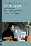 Opitz / Saxer |  Zwingli lesen | Buch |  Sack Fachmedien