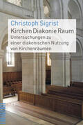 Sigrist |  Kirchen Diakonie Raum | eBook | Sack Fachmedien