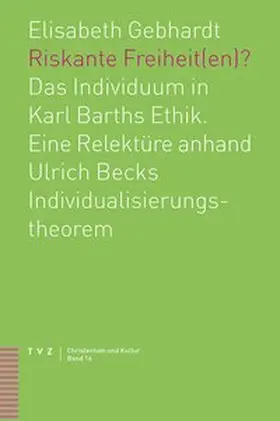 Gebhardt |  Riskante Freiheit(en)? | eBook | Sack Fachmedien