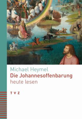 Heymel | Die Johannesoffenbarung heute lesen | E-Book | sack.de