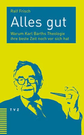 Frisch |  Alles gut | eBook | Sack Fachmedien