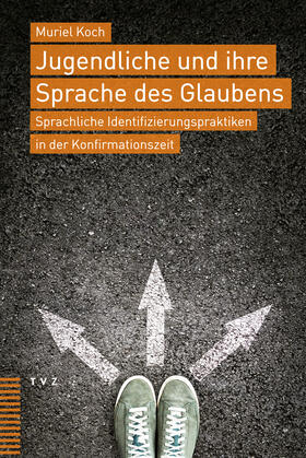 Koch |  Koch, M: Jugendliche und ihre Sprache des Glaubens | Buch |  Sack Fachmedien