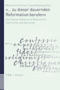 Hirzel / Mathwig |  «… zu dieser dauernden Reformation berufen» | eBook | Sack Fachmedien