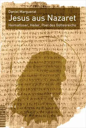 Marguerat |  Jesus aus Nazaret | Buch |  Sack Fachmedien