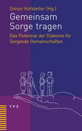 Hofstetter |  Gemeinsam Sorge tragen | Buch |  Sack Fachmedien