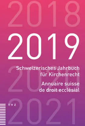  Schweizerisches Jahrbuch für Kirchenrecht / Annuaire suisse de droit ecclésial 2019 | Buch |  Sack Fachmedien