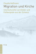 Hoffmann |  Migration und Kirche | Buch |  Sack Fachmedien