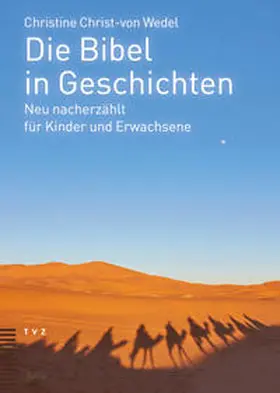 Christ-von Wedel |  Die Bibel in Geschichten | Buch |  Sack Fachmedien