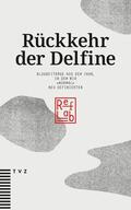 Di Blasi / Jütte / Schmid |  Rückkehr der Delfine | eBook | Sack Fachmedien