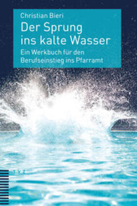 Bieri | Der Sprung ins kalte Wasser | Buch | 978-3-290-18490-2 | sack.de