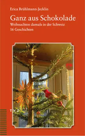 Brühlmann-Jecklin |  Ganz aus Schokolade | eBook | Sack Fachmedien