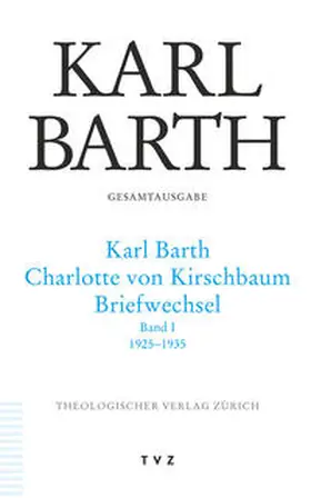 Barth / Erler-McLean / Erler |  Karl Barth Gesamtausgabe 45 | Buch |  Sack Fachmedien