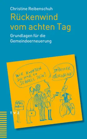 Reibenschuh |  Rückenwind vom achten Tag | eBook | Sack Fachmedien
