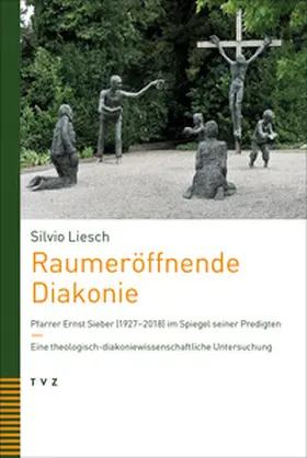 Liesch |  Raumeröffnende Diakonie | Buch |  Sack Fachmedien